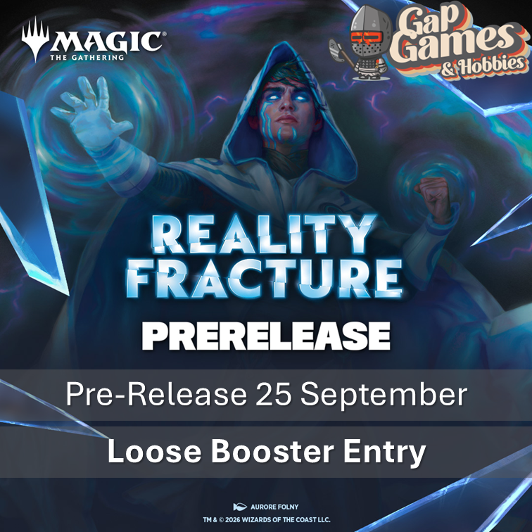 Magic Reality Fracture - Prerelease Ticket - 26 September (LOOSE BOOSTER ENTRY)
