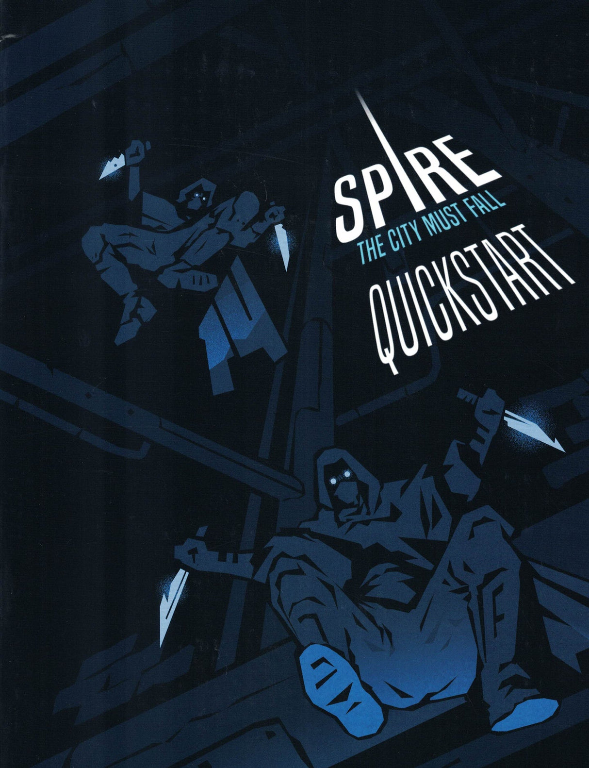 Spire - The City must Fall Quickstart