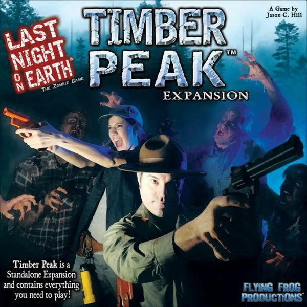 Last Night on Earth - Timber Peak - Gap Games