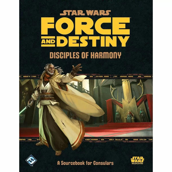 Star Wars RPG Force and Destiny Disciples of Harmony - Gap Games