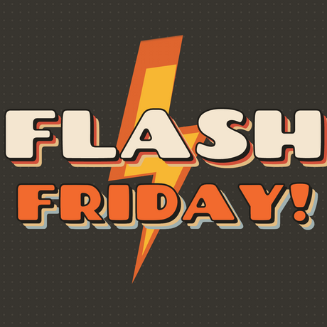 Flash Friday's "Cutting the Cost of Hobby"
