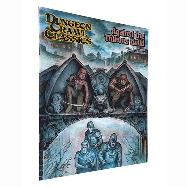 Dungeon Crawl Classics - DCC RPG: Against the Thieves Guild
