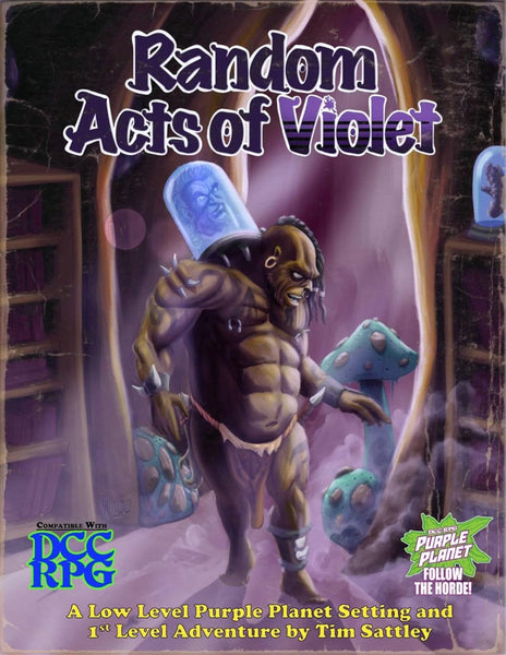 Dungeon Crawl Classics - Random Acts of Violet