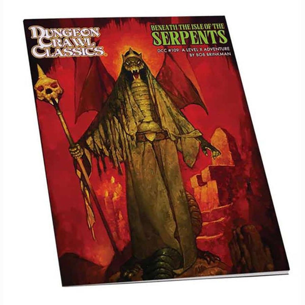 Dungeon Crawl Classics - Adventures - Dungeon Crawl Classics #109: Beneath the Isle of the Serpents