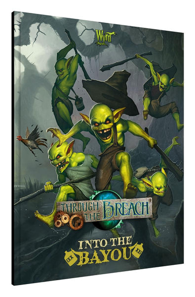 Wyrd Games: Through the Breach: Into the Bayou