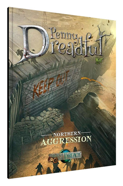 Wyrd Games: Through the Breach: Northern Aggression