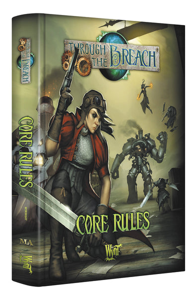 Wyrd Games: Through the Breach: Second Edition