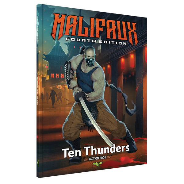 Wyrd Games: Malifaux: Ten Thunders Faction Book - Pre-ORDER