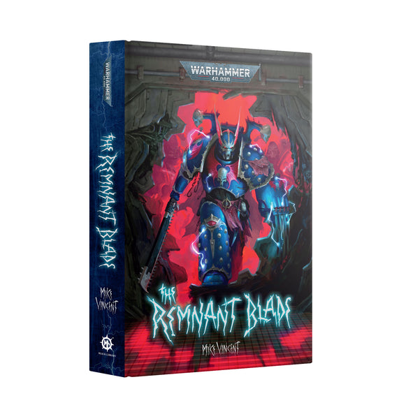 The Remnant Blade (Hardback) - Pre-Order