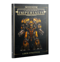 Legions Imperialis: Liber Strategia - Pre-Order