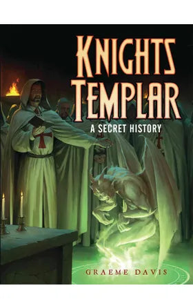Knights Templar - A Secret History