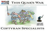 Wargames Atlantic: This Quar's War: Coftyran Specialists