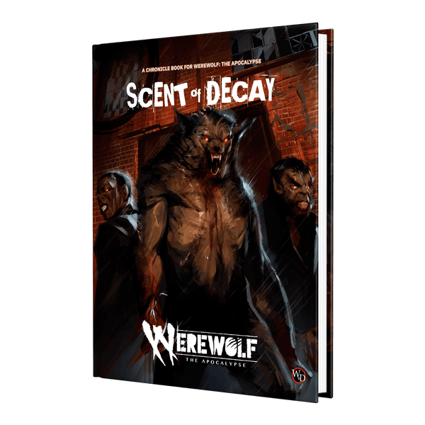 Werewolf: The Apocalypse RPG - Scent of Decay Chronicle Book