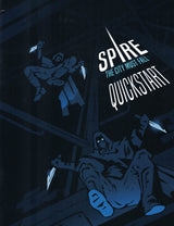 Spire - The City must Fall Quickstart
