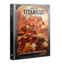 Adeptus Titanicus: Campaign Compendium - Gap Games