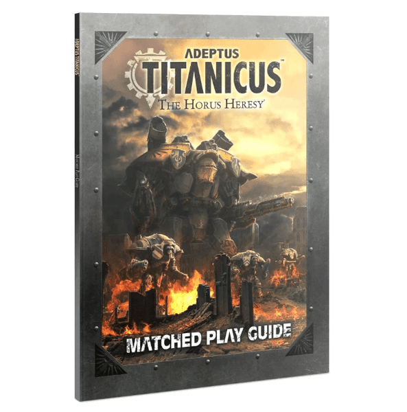 Adeptus Titanicus: Matched Play Guide - Gap Games