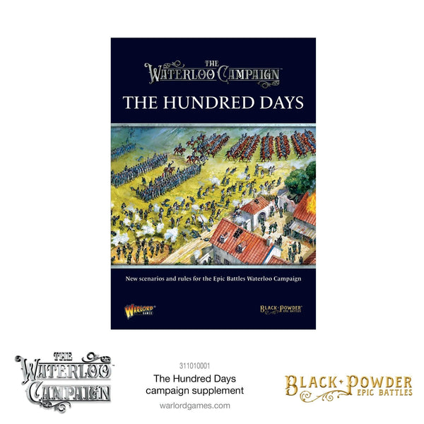 Black Powder Epic Battles: The Hundred Days Campaign Supplement - Gap Games