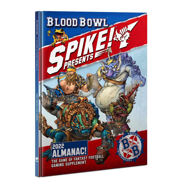 Blood Bowl Spike! Presents: 2022 Almanac! - Gap Games