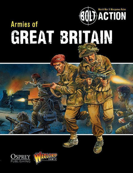 Bolt Action - Armies of Great Britain - Gap Games