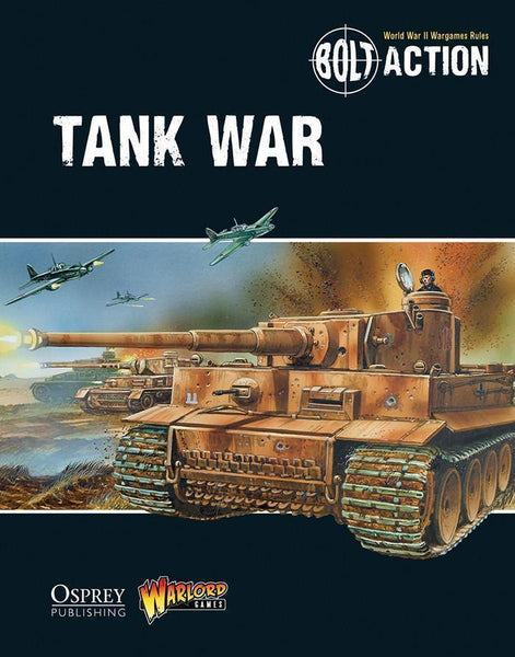 Bolt Action - Tank War - Bolt Action supplement - Gap Games