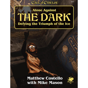 Call of Cthulhu RPG - Alone Against the Dark - Gap Games