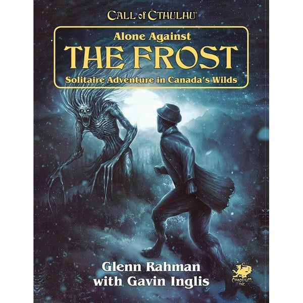 Call of Cthulhu RPG - Alone Against the Frost - Gap Games