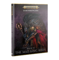 DAWNBRINGERS: BOOK IV – THE MAD KING RISES - Pre-Order - Gap Games