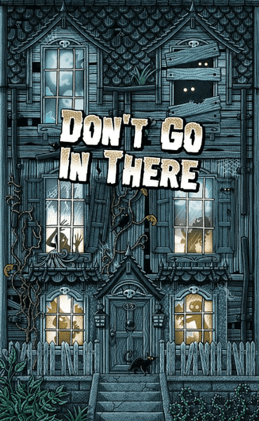 Dont Go In There - Gap Games
