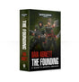 Gaunt's Ghosts: The Founding (Paperback) - Gap Games