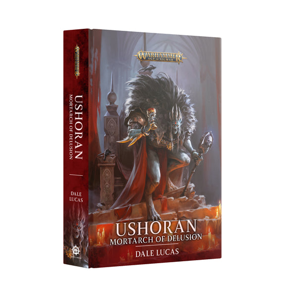 Ushoran: Mortarch of Delusion (Hardback) - Pre-Order