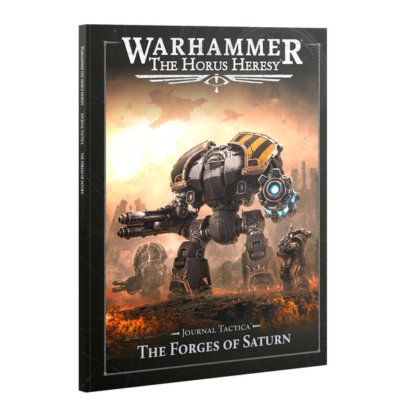 Horus Heresy: Journal Tactica: The Forges of Saturn - Pre-Order