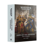 The Scouring: Ashes of the Imperium (Hardback)