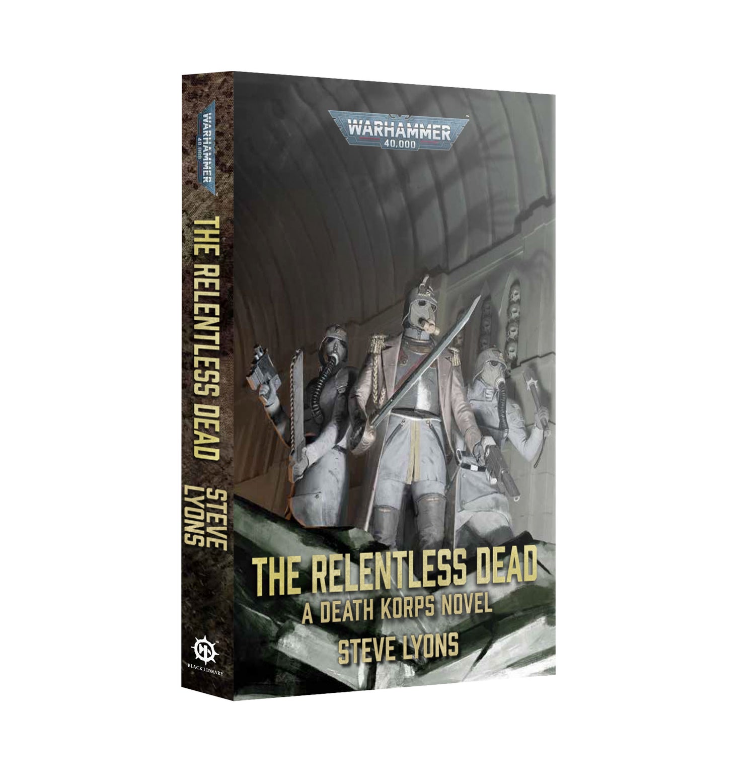 The Relentless Dead (PB) - Pre-Order
