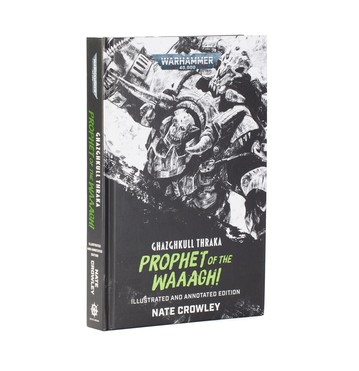 Ghazghkull Thraka: Prophet of the Waaagh! (HB) - Pre-Order