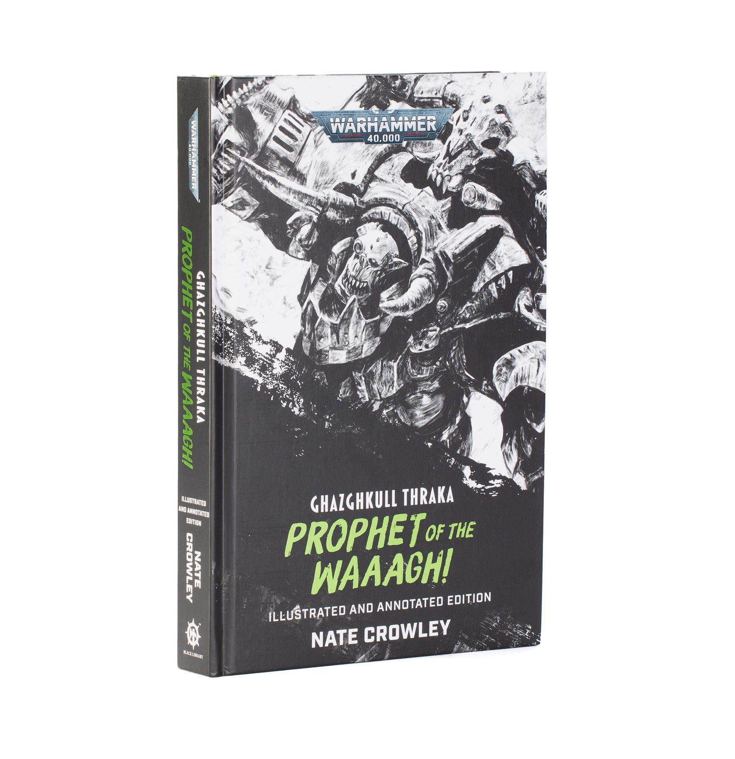 Ghazghkull Thraka: Prophet of the Waaagh! (HB) - Pre-Order