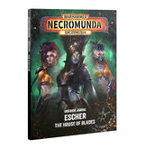 Underhive Journal: Escher: House of Blades