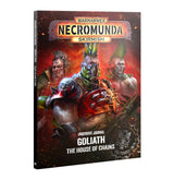Underhive Journal: Goliath: House of Chains