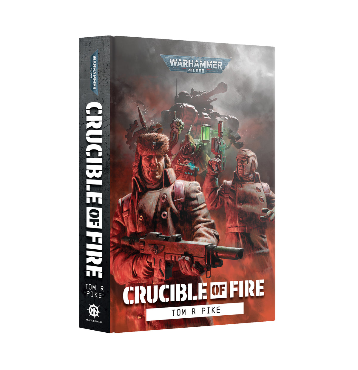 Crucible Of Fire (HB) - Pre-Order