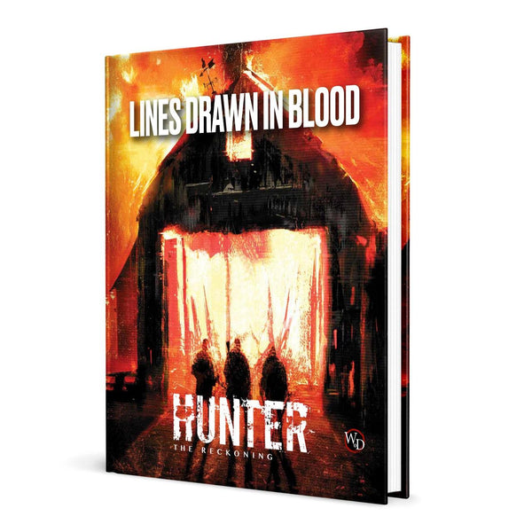 Hunter: The Reckoning 5th Edition RPG - Lines Drawn in Blood Sourcebook - Gap Games