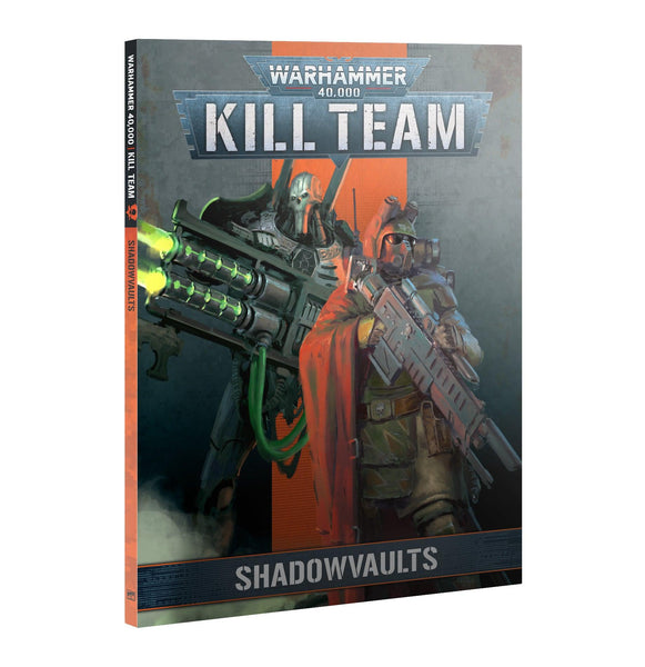 Kill Team Codex: Shadowvaults - Gap Games