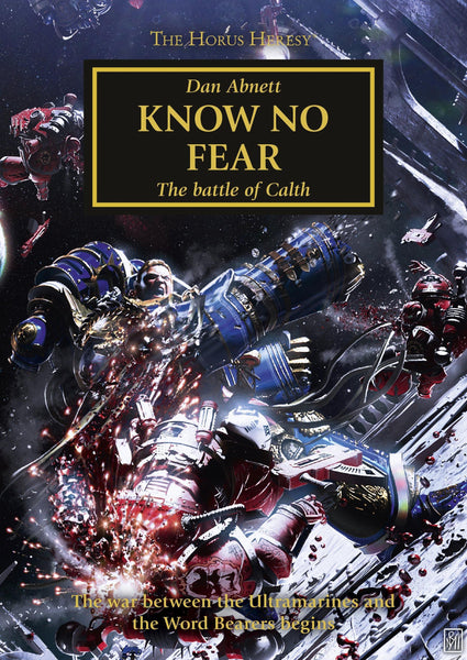 Know No Fear (Paperback) The Horus Heresy Book 19 - Gap Games