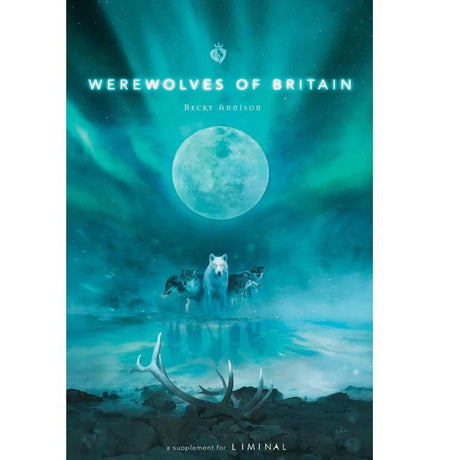 Liminal RPG - Werewolves of Britain - Gap Games