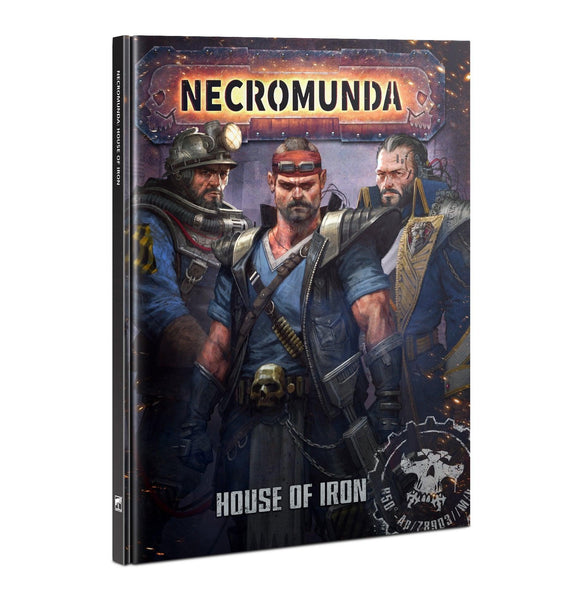 Necromunda: House of Iron - Gap Games