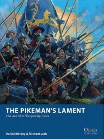 Osprey Publishing - The Pikeman's Lament - Gap Games
