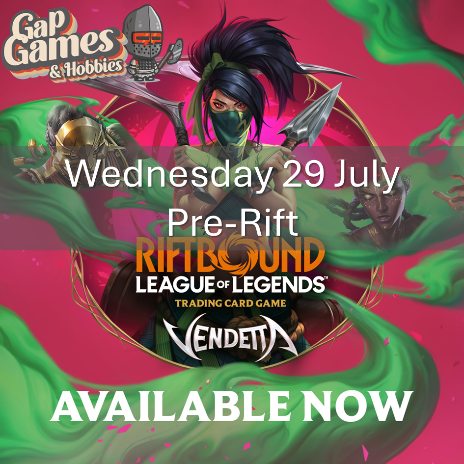 Riftbound Vendetta Pre-Rift Wednesday July 29th 6:00pm