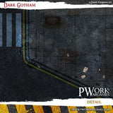 PWORK Wargames - Dark Gotham - Wargames Terrain Mat - Gap Games