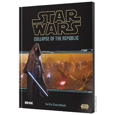 Star Wars RPG Collapse of the Republic - Gap Games