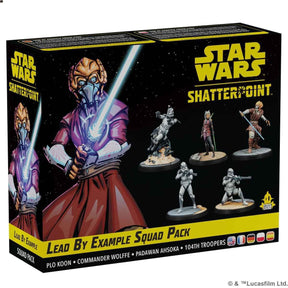 Star Wars: Shatterpoint - Lead by Example Squad Pack - Gap Games
