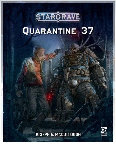 Stargrave - Quarantine 37 - Gap Games