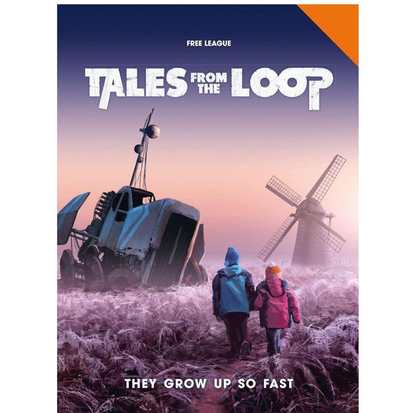 Tales from the Loop RPG - They Grow Up So Fast - Gap Games